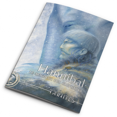 Trinités : Hannibal Le Seigneur des Eléphants