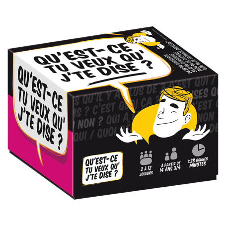 Qu’Est-Ce Tu Veux Qu’J’Te Dise