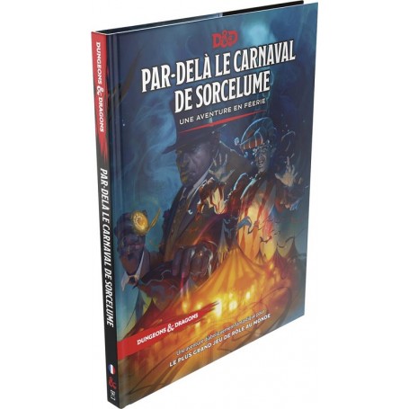 Dungeons & Dragons 5e Edition - Par-delà le Carnaval de Sorcelume