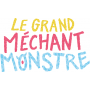 Grand Méchant Monstre