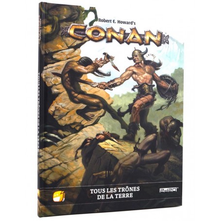 Conan - Tous les Trônes de la Terre