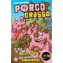 Porco Crasso