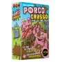 Porco Crasso