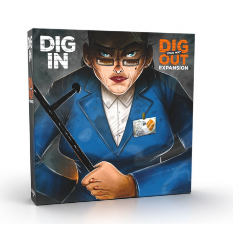 Dig Your Way Out Extension Dig In