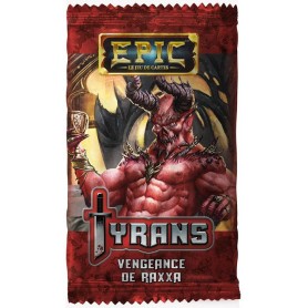 Epic - Deck Tyrans : Vengeance de Raxxa