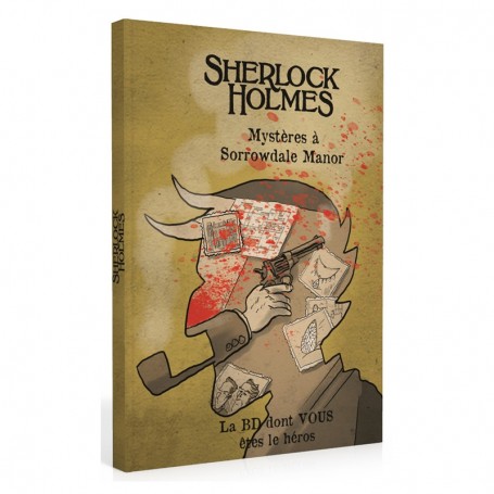Sherlock Holmes : Mystère à Sorrowdale Manor - La BD dont vous êtes le héros