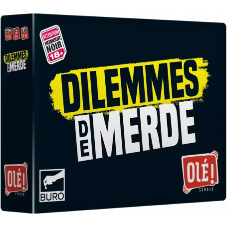 Dilemmes de Merde
