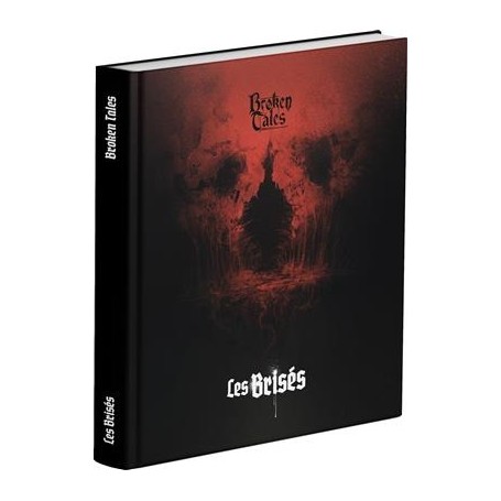 Broken Tales : Les Brisés