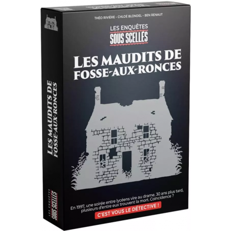 Sous Scellés : Les Maudits de Fosse-Aux-Ronces