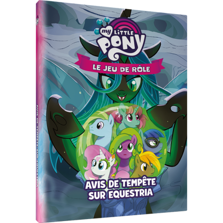 My Little Pony : Le Jeu de Rôle - Avis de tempête sur Equestria