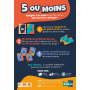 5 ou Moins