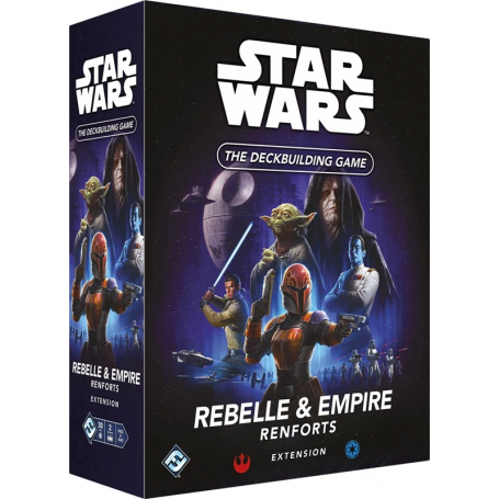 Star Wars - The Deckbuilding Game - Ext. Rebelles & Empire (Renforts)
