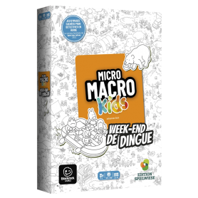 Micro Macro Kids - Week-end de Dingue