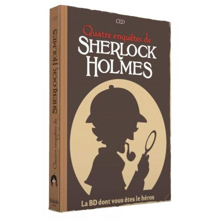 4 Enquêtes de Sherlock Holmes - BD Dont Vous Êtes le Héros