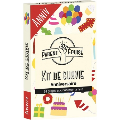 Parent Epuisé - Kit de Survie : Anniversaire
