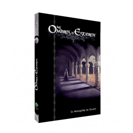 Les Ombres d'Esteren - Le Monastère de Tuath