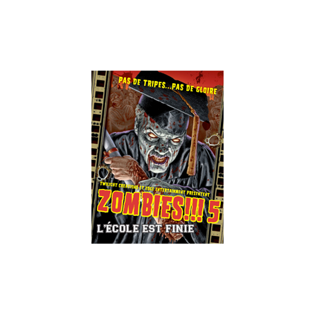 Zombies !!! 5 - Extension L'Ecole est Finie