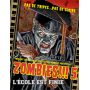 Zombies !!! 5 - Extension L'Ecole est Finie
