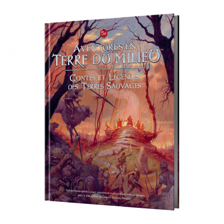 Aventures en Terre du Milieu - Contes et Légendes des Terres Sauvages