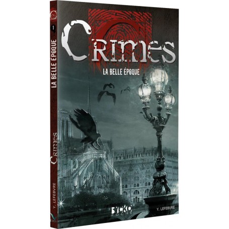 Crimes - La Belle Epoque (Version Poche)