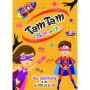 Tam Tam Superplus - Les Additions