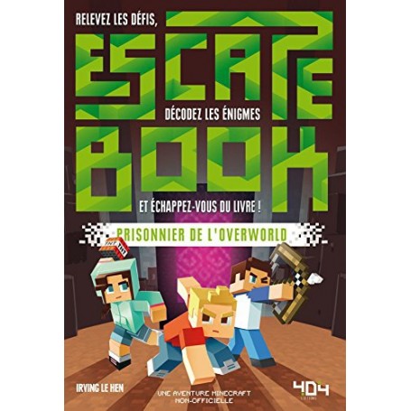 Escape Book - Prisonnier de l'Overworld