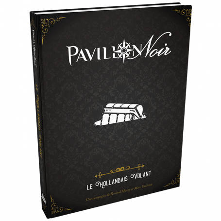 Pavillon Noir 2 - Le Hollandais Volant