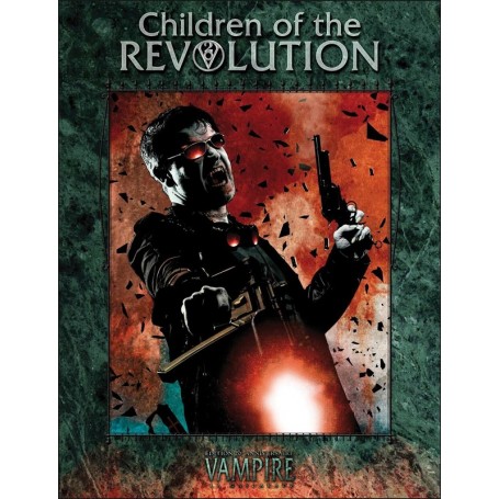 Vampire la Mascarade - Children of Revolution