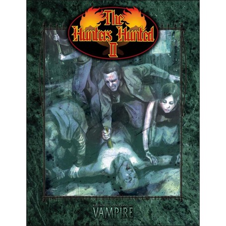 Vampire la Mascarade - The Hunters Hunted II