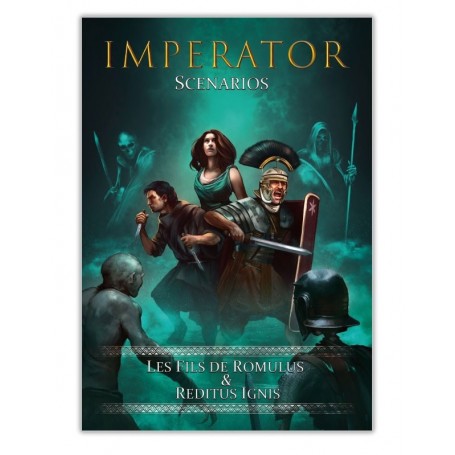Imperator - Scénarios : les Fils de Romulus & Reditus Ignis