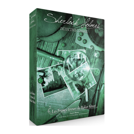 Sherlock Holmes Détective Conseil : Les Francs-Tireurs de Baker Street